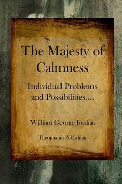 portada The Majesty of Calmness: Individual Problems and Possibilities (in English)