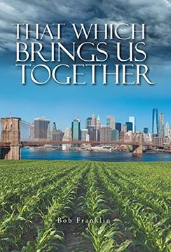 portada That Which Brings us Together (en Inglés)