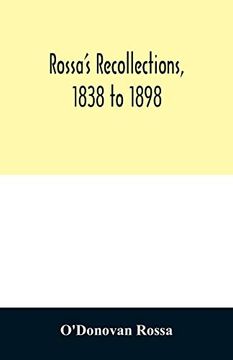 portada Rossa's Recollections, 1838 to 1898 (en Inglés)
