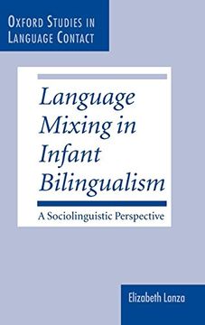 portada Language Mixing in Infant Bilingualism: A Sociolinguistic Perspective (in English)