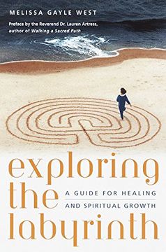portada Exploring the Labyrinth: A Guide for Healing and Spiritual Growth (en Inglés)