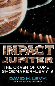 portada impact jupiter: the crash of comet shoemaker-levy 9 (en Inglés)