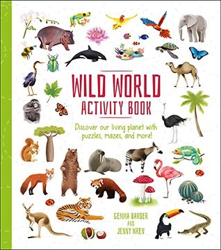 portada Wild World Activity Book: Discover Our Living Planet with Puzzles, Mazes, and More! (in English)
