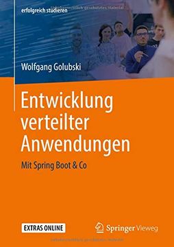 portada Entwicklung Verteilter Anwendungen: Mit Spring Boot & co (Erfolgreich Studieren) (en Alemán)