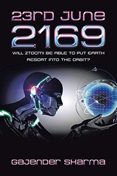 portada 23Rd June 2169: Will Ztocmi be Able to put Earth Resort Into the Orbit? (in English)
