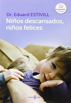portada Niños descansados, niños felices (in Spanish)