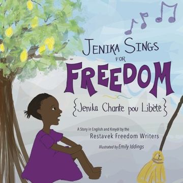 portada Jenika Sings for Freedom (Restavek Freedom Writers) (Volume 1) (en Inglés)