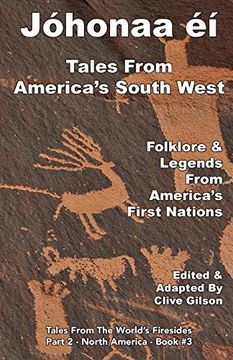 portada JóhonaaʼÉí -Tales From America's South West (Tales From the World's Firesides - North America) (en Inglés)