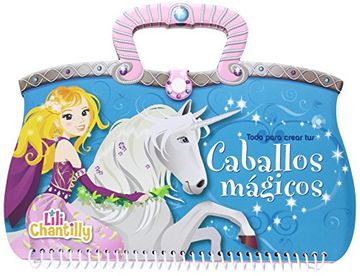 portada Caballos Magicos (Lili Chantilly) (in Spanish)