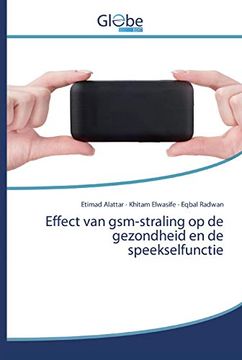 portada Effect van Gsm-Straling op de Gezondheid en de Speekselfunctie 