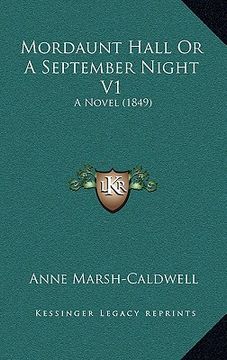 portada mordaunt hall or a september night v1: a novel (1849) (in English)
