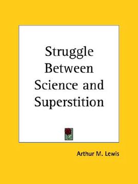 portada struggle between science and superstition (en Inglés)
