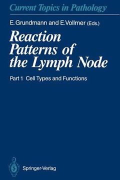 portada reaction patterns of the lymph node: part 1 cell types and functions (en Inglés)