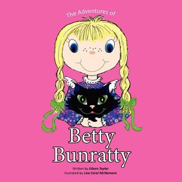portada the adventures of betty bunratty (en Inglés)