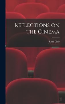 portada Reflections on the Cinema (en Inglés)