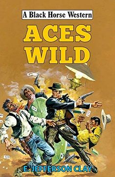 portada Aces Wild (a Black Horse Western) (en Inglés)
