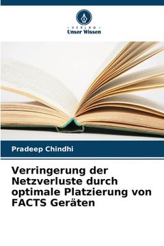 portada Verringerung der Netzverluste durch optimale Platzierung von FACTS Geräten