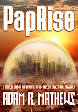 portada Paprise: A Story of Growth and Betrayal 