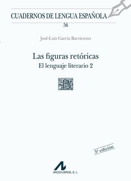 portada Las Figuras Retóricas. El Lenguaje Literario 2 (in Spanish)