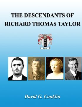 portada The Descendants of Richard Thomas Taylor (en Inglés)