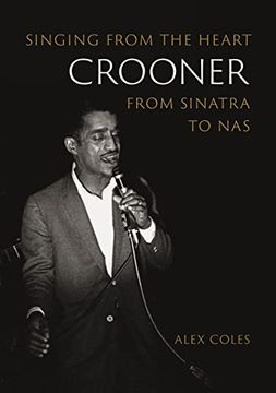 portada Crooner: Singing From the Heart From Sinatra to nas (Reverb) (in English)