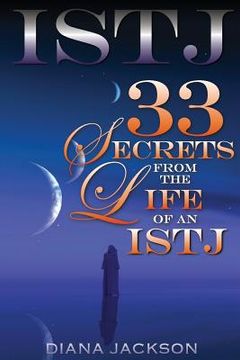 portada Istj: 33 Secrets From The Life of an ISTJ (en Inglés)