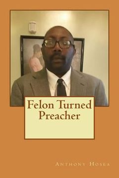 portada Felon Turned Preacher (in English)