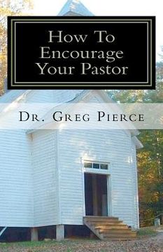 portada how to encourage your pastor (en Inglés)