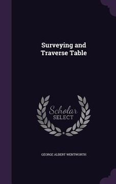 portada Surveying and Traverse Table (en Inglés)