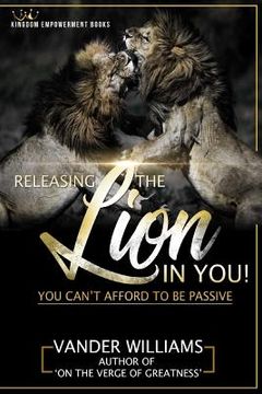 portada Releasing the Lion in you (in English)