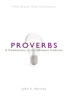 portada Nbbc, Proverbs: A Commentary in the Wesleyan Tradition (en Inglés)