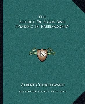 portada the source of signs and symbols in freemasonry