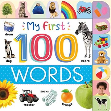 portada My First 100 Words: Photographic First Picture Dictionary With Tabbed Pages (en Inglés)