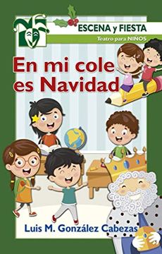 portada En mi Cole es Navidad (in Spanish)
