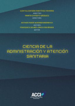 portada Ciencia de la Administración y Atención Sanitaria (in Spanish)
