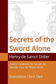 portada Secrets of the Sword Alone (in English)