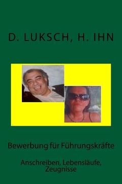 portada Bewerbung für Führungskräfte: Lebensläufe und Zeugnisse (en Alemán)