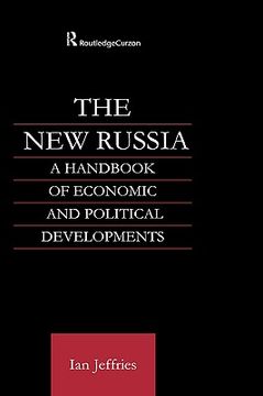 portada the new russia: a handbook of economic and political developments (en Inglés)