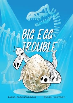 portada Big Egg Trouble (en Inglés)