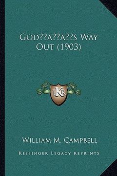 portada godacentsa -a centss way out (1903) (en Inglés)