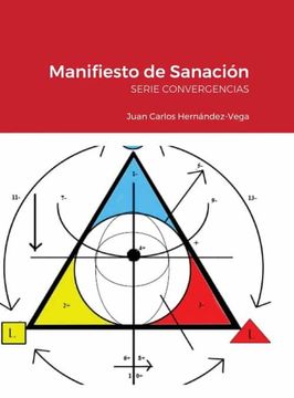 portada Manifiesto de Sanación: Serie Convergencias (in Spanish)