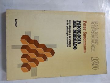portada Psicologia del Mercado Introduccion a la Practica de la Psicologia Economica (in Spanish)