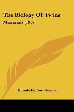 portada the biology of twins: mammals (1917) (in English)
