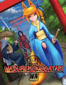 portada Wasuremonogatari (color): Wa, The Anime & Manga RPG (en Inglés)