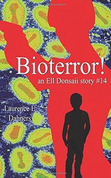 portada Bioterror! (an Ell Donsaii story #14): Volume 14 (Ell Donsaii Stories)