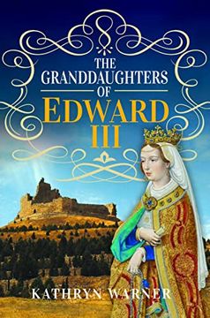 portada The Granddaughters of Edward III (in English)