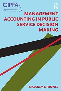portada Management Accounting in Public Service Decision Making (en Inglés)