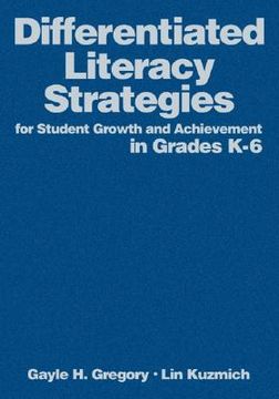 portada differentiated literacy strategies for student growth and achievement in grades k-6 (en Inglés)