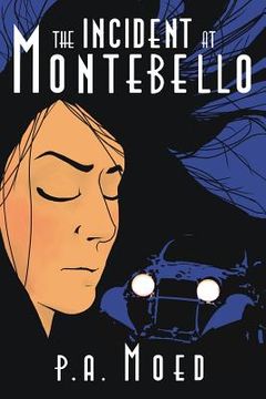 portada The Incident at Montebello (en Inglés)