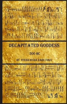 portada Decapitated Goddess: 500 BC